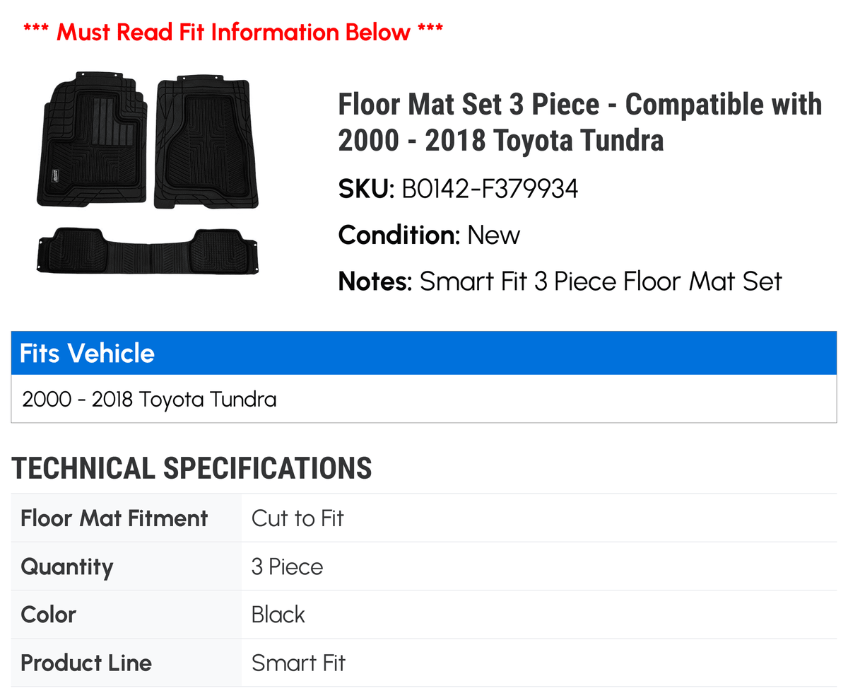 Floor Mat Set 3 Piece - Compatible with 2000 - 2018 Toyota Tundra 2001 2002 2003 2004 2005 2006 2007 2008 2009 2010 2011 2012 2013 2014 2015 2016 2017